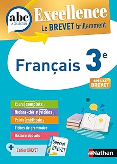 Couverture : Français 3e - ABC Excellence - Le Brevet brillamment - Cours, Méthode, Exercices - Brevet 2027